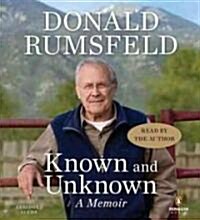 Known and Unknown: A Memoir (Audio CD)