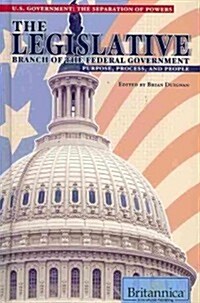 The Legislative Branch of the Federal Government (Library Binding)