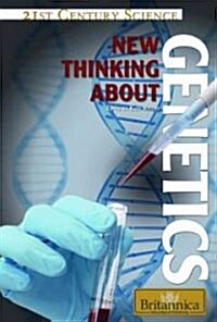 New Thinking about Genetics (Library Binding)