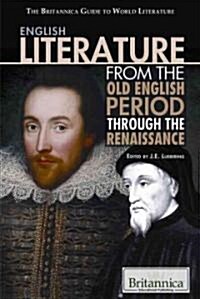 English Literature from the Old English Period Through the Renaissance (Library Binding)