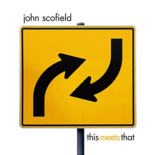 [수입] John Scofield - This Meets That [180g 2LP]