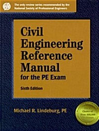 [중고] Civil Engineering Reference Manual for the Pe Exam (Hardcover, 6th)
