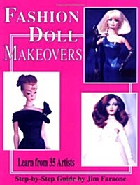 Fashion Doll Makeovers (Paperback)