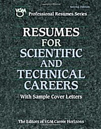 Resumes for Scientific and Technical Careers (Paperback, 2nd, Subsequent)