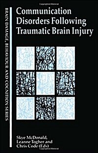 Communication Disorders Following Traumatic Brain Injury (Hardcover)