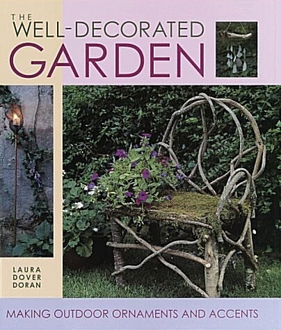 Well Decorated Garden (Hardcover)