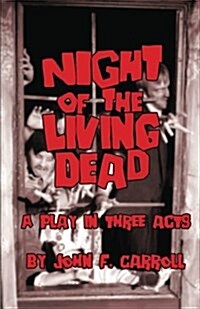 Night of the Living Dead (Paperback)