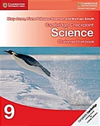 Cambridge Checkpoint Science Challenge Workbook 9 (Paperback)