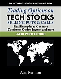 Trading Options on Tech Stocks (Paperback, Large Print)