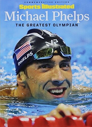 Michael Phelps: The Greatest Olympian (Paperback)