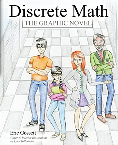 Discrete Math - The Graphic Novel (Paperback)