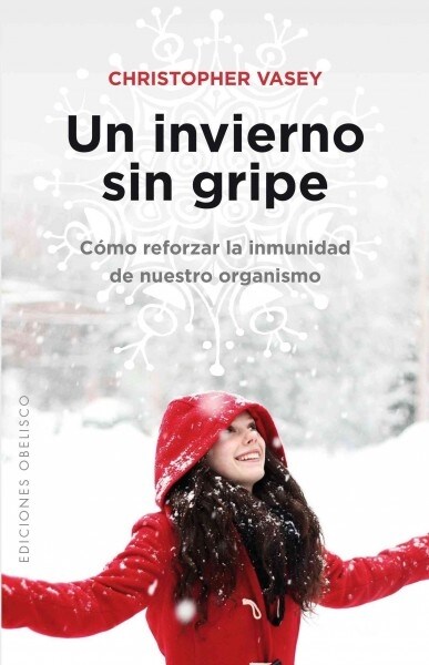 Un Invierno Sin Gripe (Paperback)