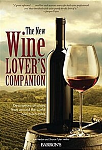 The New Wine Lovers Companion: Descriptions of Wines from Around the World (Paperback, 4, Revised)