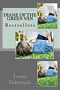 Diane of the Green Van: Best Seller (Paperback)