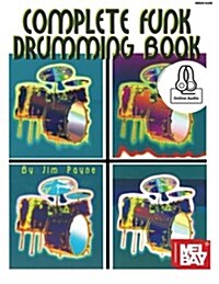 Complete Funk Drumming Book (Paperback)