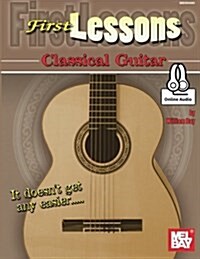 First Lessons Classical Guitar (Paperback)