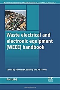 Waste Electrical and Electronic Equipment (Weee) Handbook (Paperback)