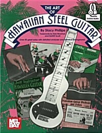 The Art of Hawaiian Steel Guitar (Paperback)