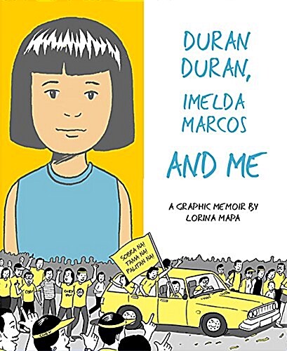 Duran Duran, Imelda Marcos, and Me (Paperback)