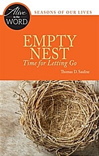 Empty Nest, Time for Letting Go (Paperback)