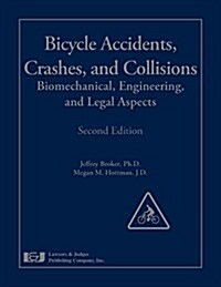 Bicycle Accidents, Crashes, and Collisions (Hardcover, 2nd)