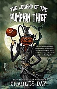 Legend of the Pumpkin Thief (Paperback)