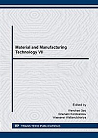 Material and Manufacturing Technology 7 (Paperback)