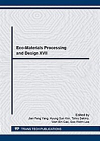 Eco-materials Processing and Design 17 (Paperback)