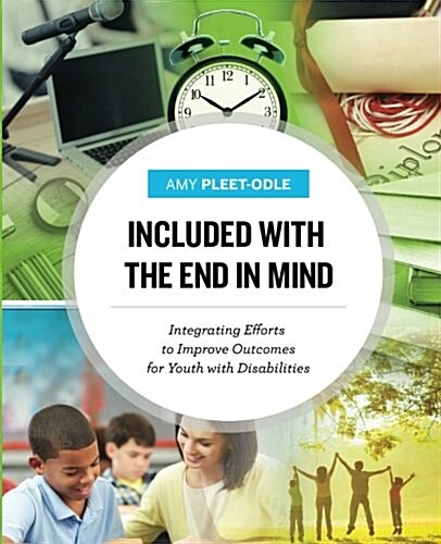 Included With the End in Mind (Paperback)