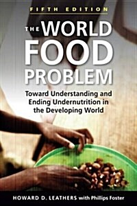 The World Food Problem (Paperback, 5th)