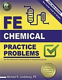 Ppi Fe Chemical Practice Problems - Comprehensive Practice for the Ncees Fe Chemical Exam (Paperback)