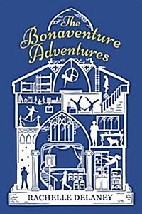 The Bonaventure Adventures (Hardcover)