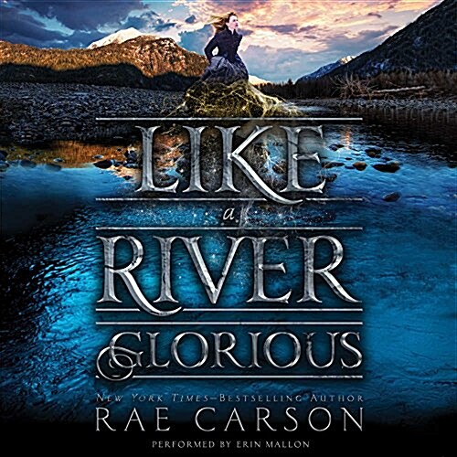 Like a River Glorious (Audio CD, Unabridged)