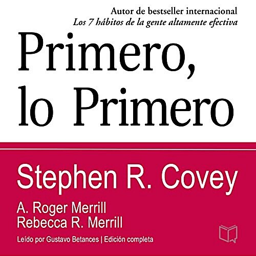 Primero, Lo Primero: Vivir, Amar, Aprender, Dejar Un Legado (MP3 CD)