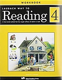 Laubach Way to Reading 4 (Paperback, CSM, Workbook, RE)