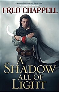 Shadow All of Light (Paperback)