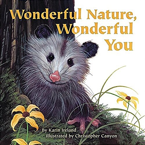 Wonderful Nature, Wonderful You (Paperback)