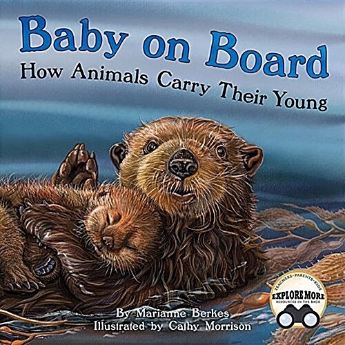 Baby on Board: How Animals Carry Their Young (Hardcover)