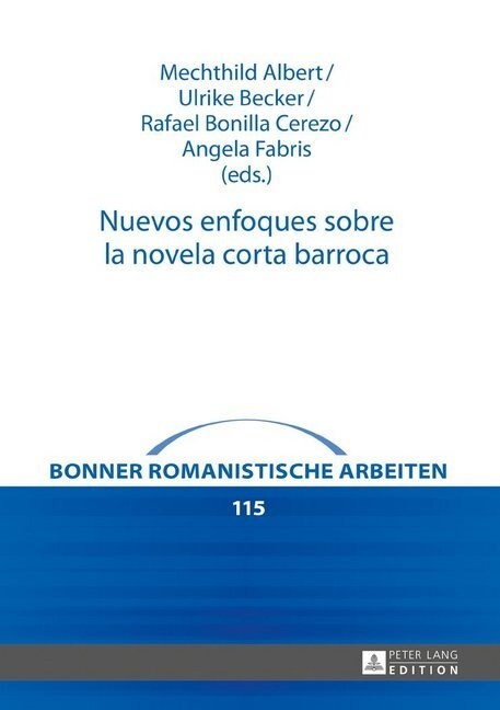 Nuevos enfoques sobre la novela corta barroca (Hardcover, New)