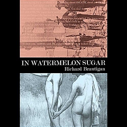 In Watermelon Sugar (Audio CD, Unabridged)