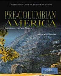 Pre-Columbian America (Library Binding)