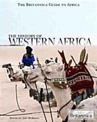 The History of Western Africa (Library Binding)