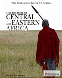 The History of Central and Eastern Africa (Library Binding)