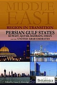 Persian Gulf States (Library Binding)