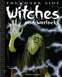 Witches and Warlocks (Library Binding)