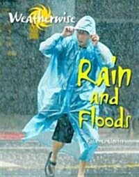 Rain and Floods (Paperback)