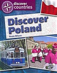 Discover Poland (Library Binding)