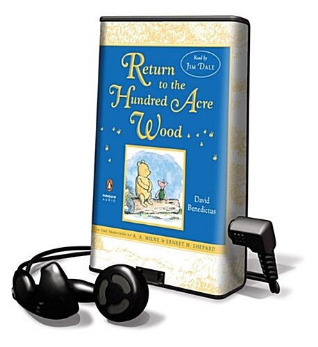 Return to the Hundred Acre Wood [With Earbuds] (Pre-Recorded Audio Player)