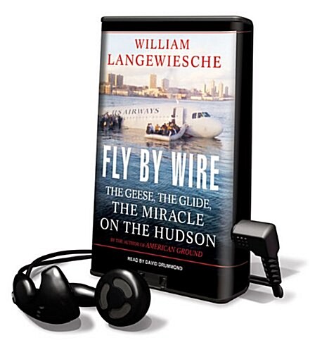 Fly by Wire [With Headphones and Battery] (Pre-Recorded Audio Player)