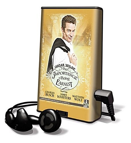 The Importance of Being Earnest [With Earbuds] (Pre-Recorded Audio Player)